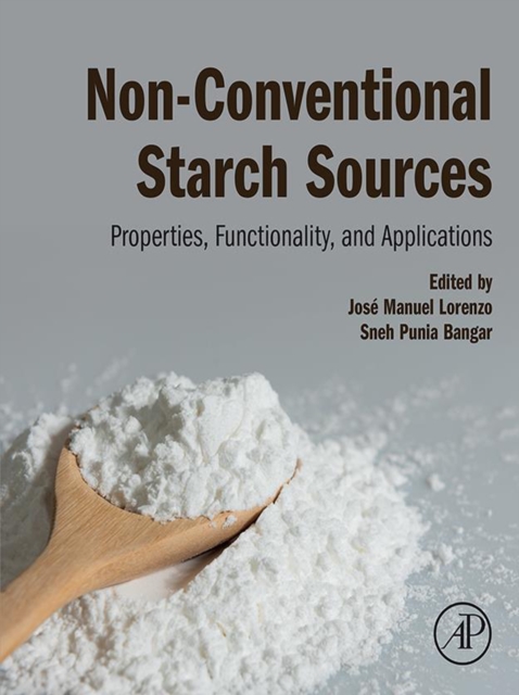 Non-Conventional Starch Sources : Properties, Functionality, and Applications, EPUB eBook