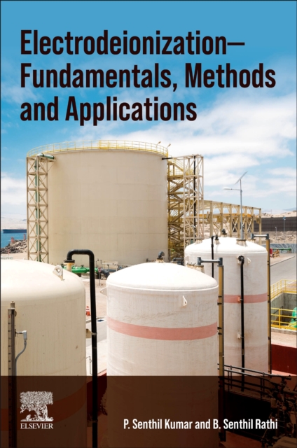 Electrodeionization : Fundamentals, Methods and Applications, Paperback / softback Book