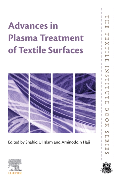 Advances in Plasma Treatment of Textile Surfaces, EPUB eBook