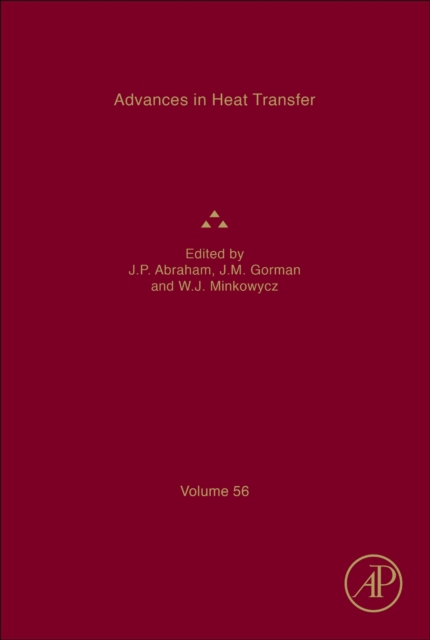 Advances in Heat Transfer : Volume 56, Hardback Book