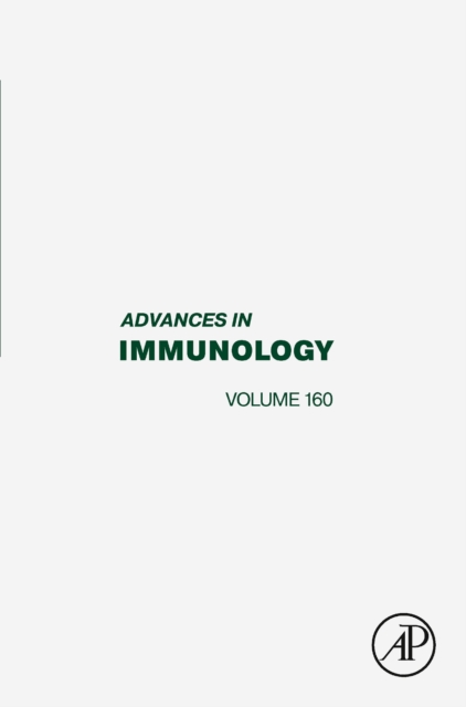 Advances in Immunology : Volume 160, Hardback Book