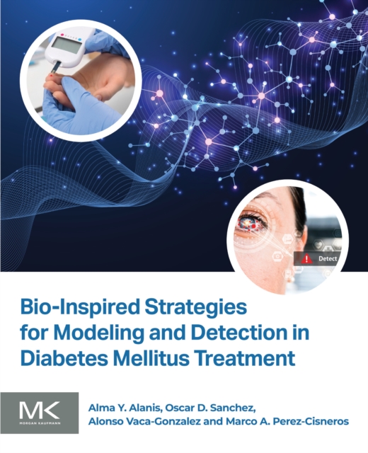 Bio-Inspired Strategies for Modeling and Detection in Diabetes Mellitus Treatment, EPUB eBook
