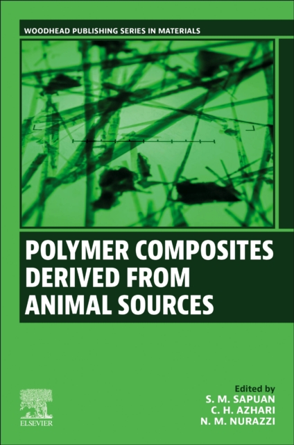 Polymer Composites Derived from Animal Sources, Paperback / softback Book