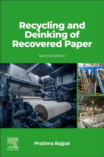 Recycling and Deinking of Recovered Paper, Hardback Book