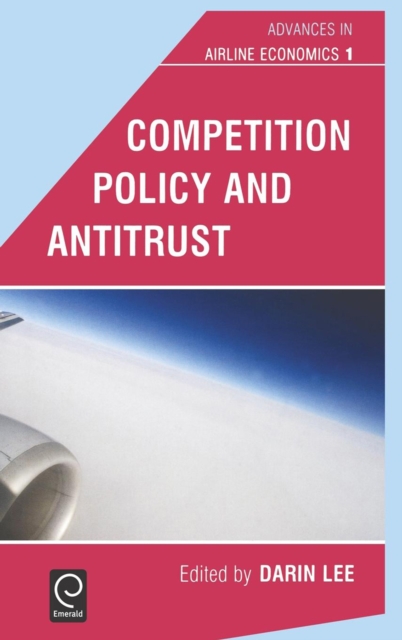 Competition Policy and Antitrust, Hardback Book