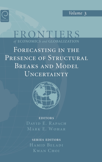 Forecasting in the Presence of Structural Breaks and Model Uncertainty, Hardback Book
