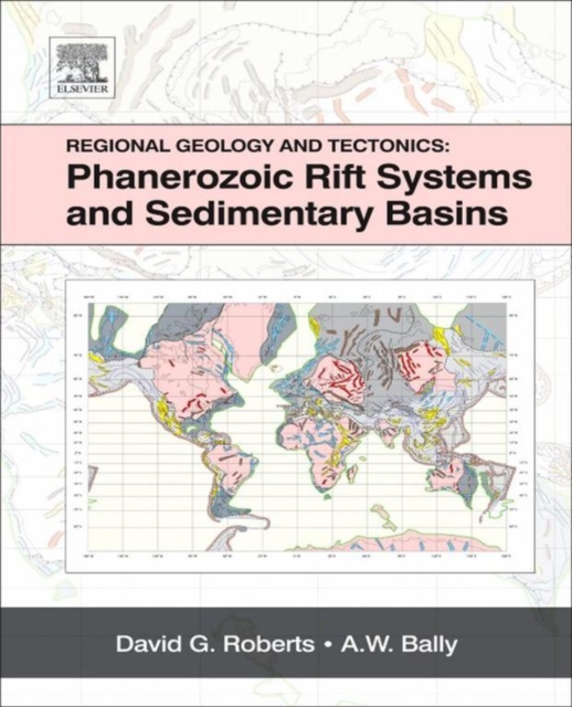 Regional Geology and Tectonics: Phanerozoic Rift Systems and Sedimentary Basins, EPUB eBook