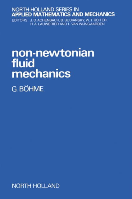 Non-Newtonian Fluid Mechanics, PDF eBook