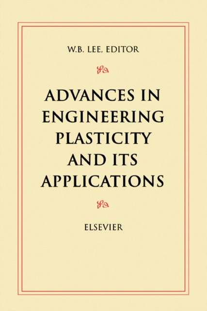Advances in Engineering Plasticity and its Applications, EPUB eBook