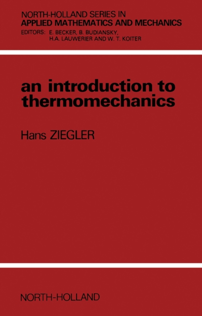 An Introduction to Thermomechanics, PDF eBook