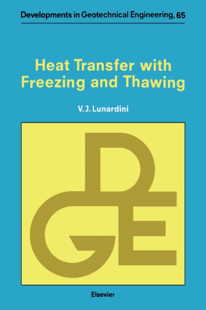 Heat Transfer with Freezing and Thawing, PDF eBook