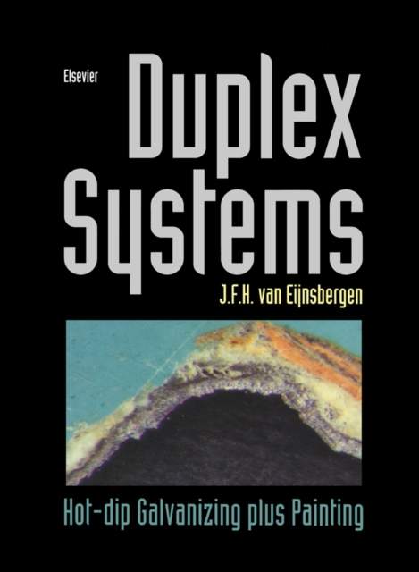 Duplex Systems : Hot-dip Galvanizing Plus Painting, PDF eBook