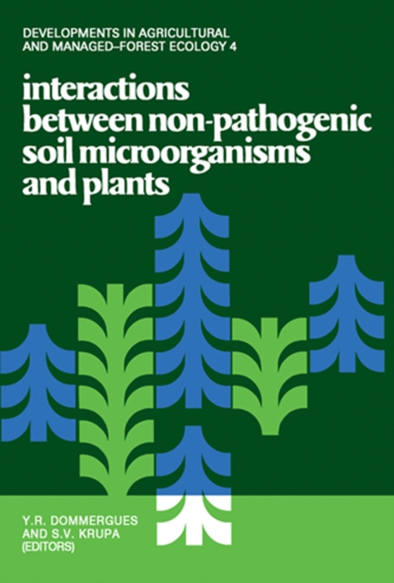 Interactions Between Non-Pathogenic Soil Microorganisms And Plants, PDF eBook