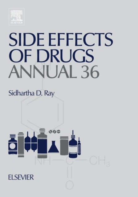 Side Effects of Drugs Annual : A worldwide yearly survey of new data in adverse drug reactions, EPUB eBook