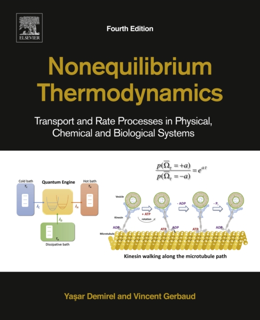 Nonequilibrium Thermodynamics : Transport and Rate Processes in Physical, Chemical and Biological Systems, EPUB eBook