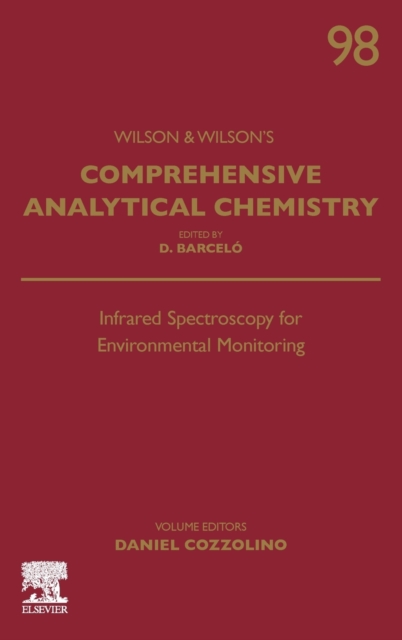 Infrared Spectroscopy for Environmental Monitoring : Volume 98, Hardback Book