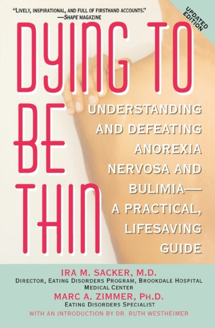 Dying To Be Thin, Paperback / softback Book