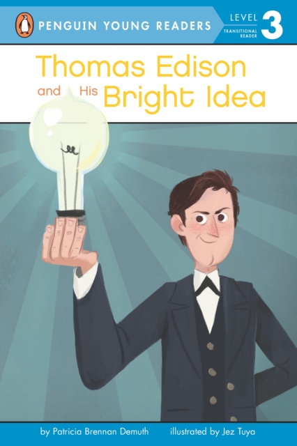 Thomas Edison and His Bright Idea, Paperback / softback Book