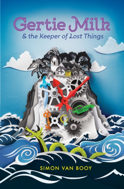 Gertie Milk and the Keeper of Lost Things, EPUB eBook
