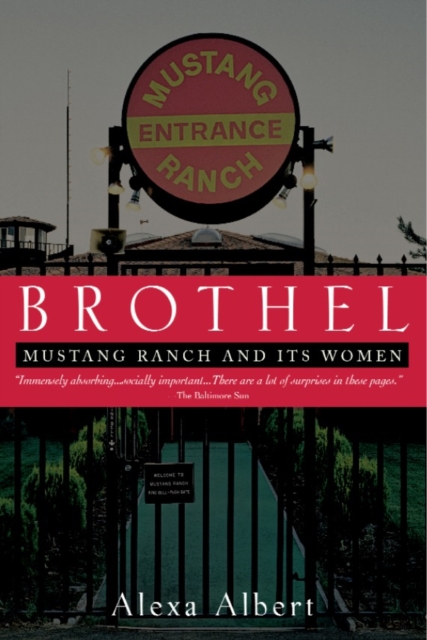 Brothel : Mustang Ranch and Its Women, Paperback / softback Book