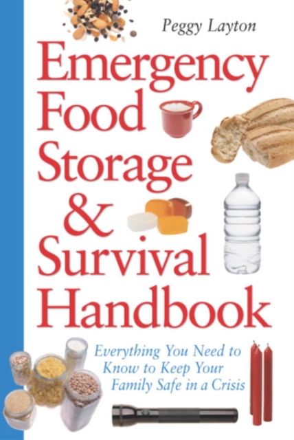 Emergency Food Storage & Survival Handbook, EPUB eBook