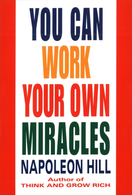 You Can Work Your Own Miracles, Paperback / softback Book