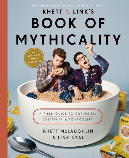 Rhett & Link's Book of Mythicality, EPUB eBook