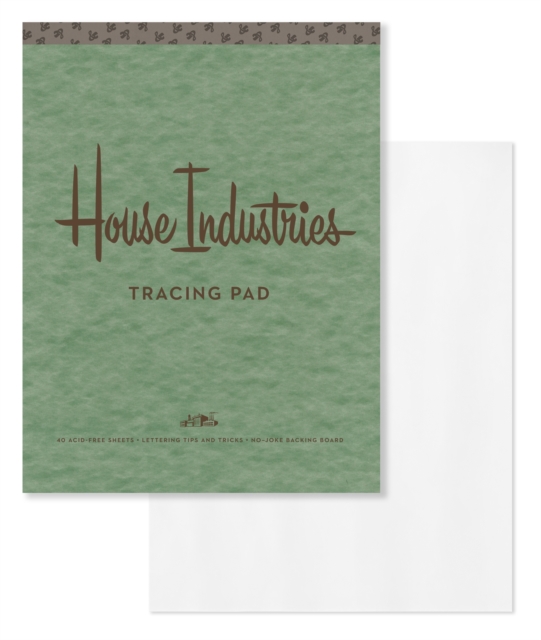 House Industries Tracing Pad : 40 Acid-Free Sheets, Lettering Tips, Extra-Thick Backing Board, Diary Book