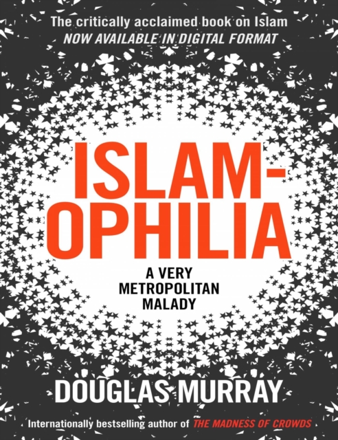 Islamophila: A Very Metropolitan Malady, EPUB eBook