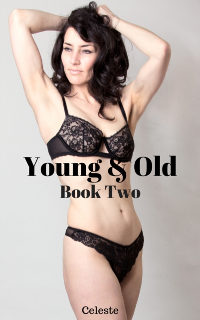 Young & Old: Book 2, EPUB eBook