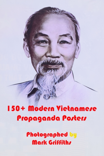 150+ Modern Vietnamese Propaganda Posters, EPUB eBook
