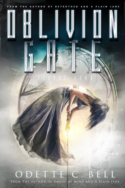 Oblivion Gate Episode Four, EPUB eBook