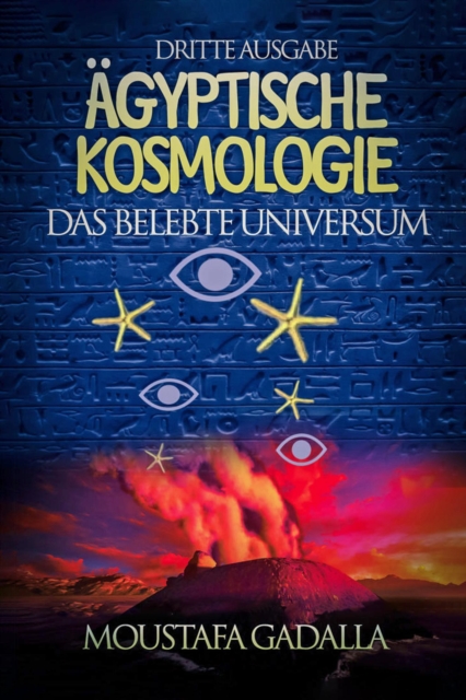 Agyptische Kosmologie Das belebte Universum, EPUB eBook