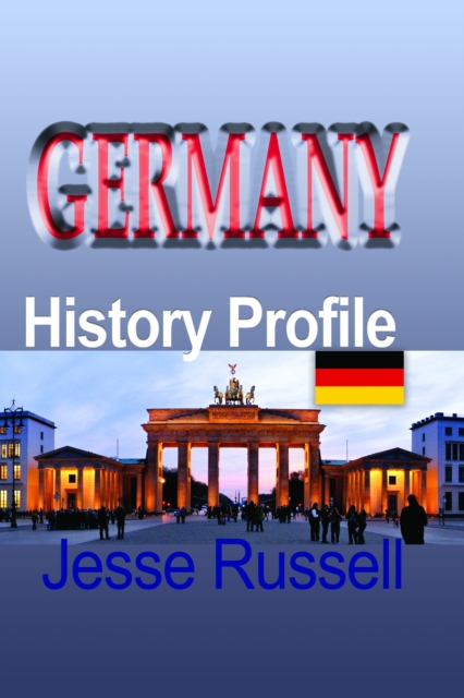Germany: History Profile, EPUB eBook