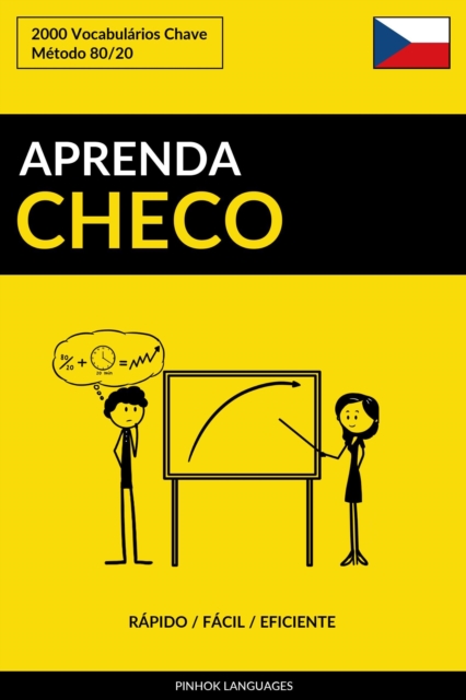 Aprenda Checo: Rapido / Facil / Eficiente: 2000 Vocabularios Chave, EPUB eBook