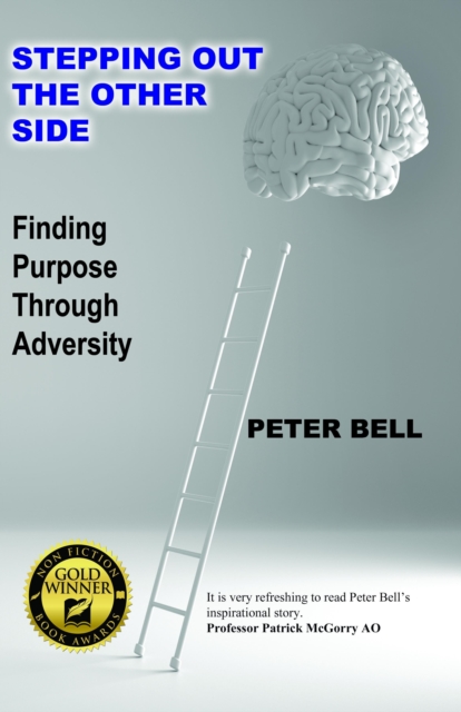 Stepping Out The Other Side: Finding Purpose Through Adversity, EPUB eBook