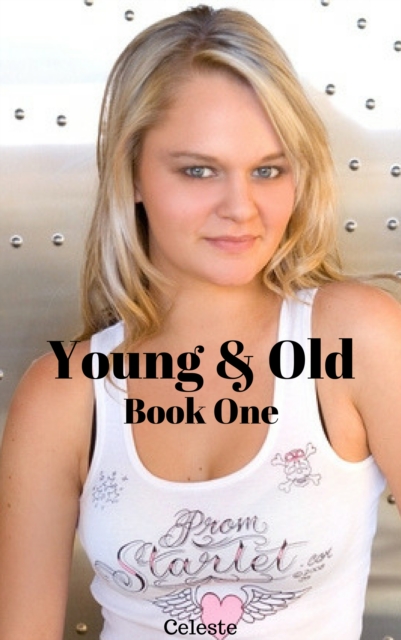 Young & Old: Book 1, EPUB eBook