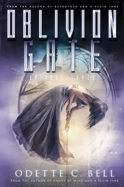 Oblivion Gate Episode Three, EPUB eBook