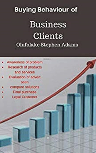 Buying Behaviour of Business Clients, EPUB eBook
