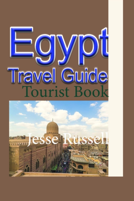 Egypt Travel Guide: Tourist Book, EPUB eBook