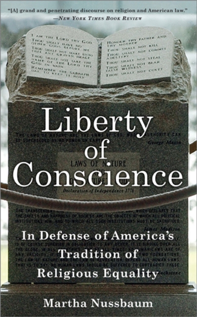 Liberty of Conscience : In Defense of America's Tradition of Religious Equality, Paperback / softback Book