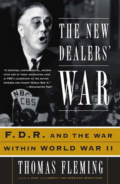 The New Dealers' War : FDR and the War Within World War II, Paperback / softback Book