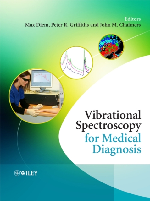 Vibrational Spectroscopy for Medical Diagnosis, Hardback Book