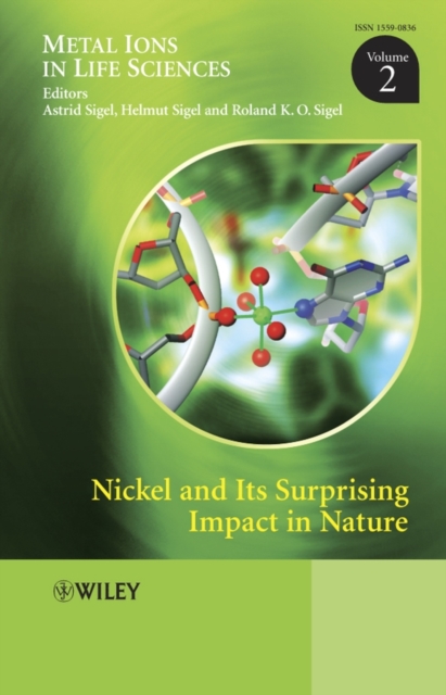 Nickel and Its Surprising Impact in Nature, Volume 2, Hardback Book