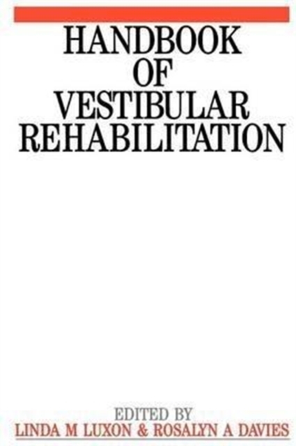 Handbook of Vestibular Rehabilitation, Paperback Book