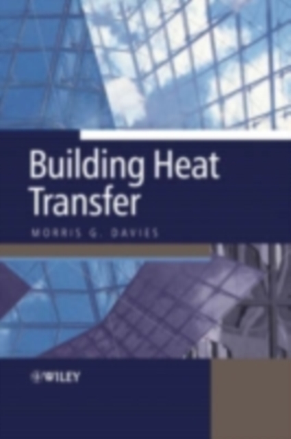Building Heat Transfer, PDF eBook