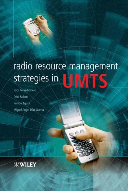 Radio Resource Management Strategies in UMTS, Hardback Book