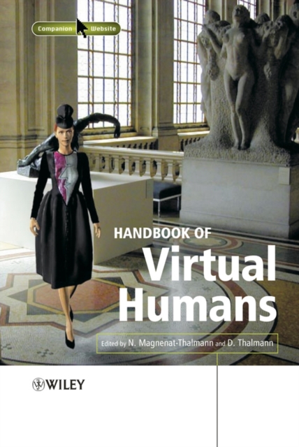 Handbook of Virtual Humans, Hardback Book