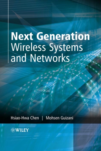 Next Generation Wireless Systems and Networks, PDF eBook