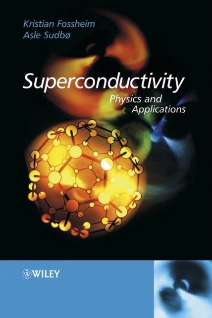 Superconductivity : Physics and Applications, PDF eBook